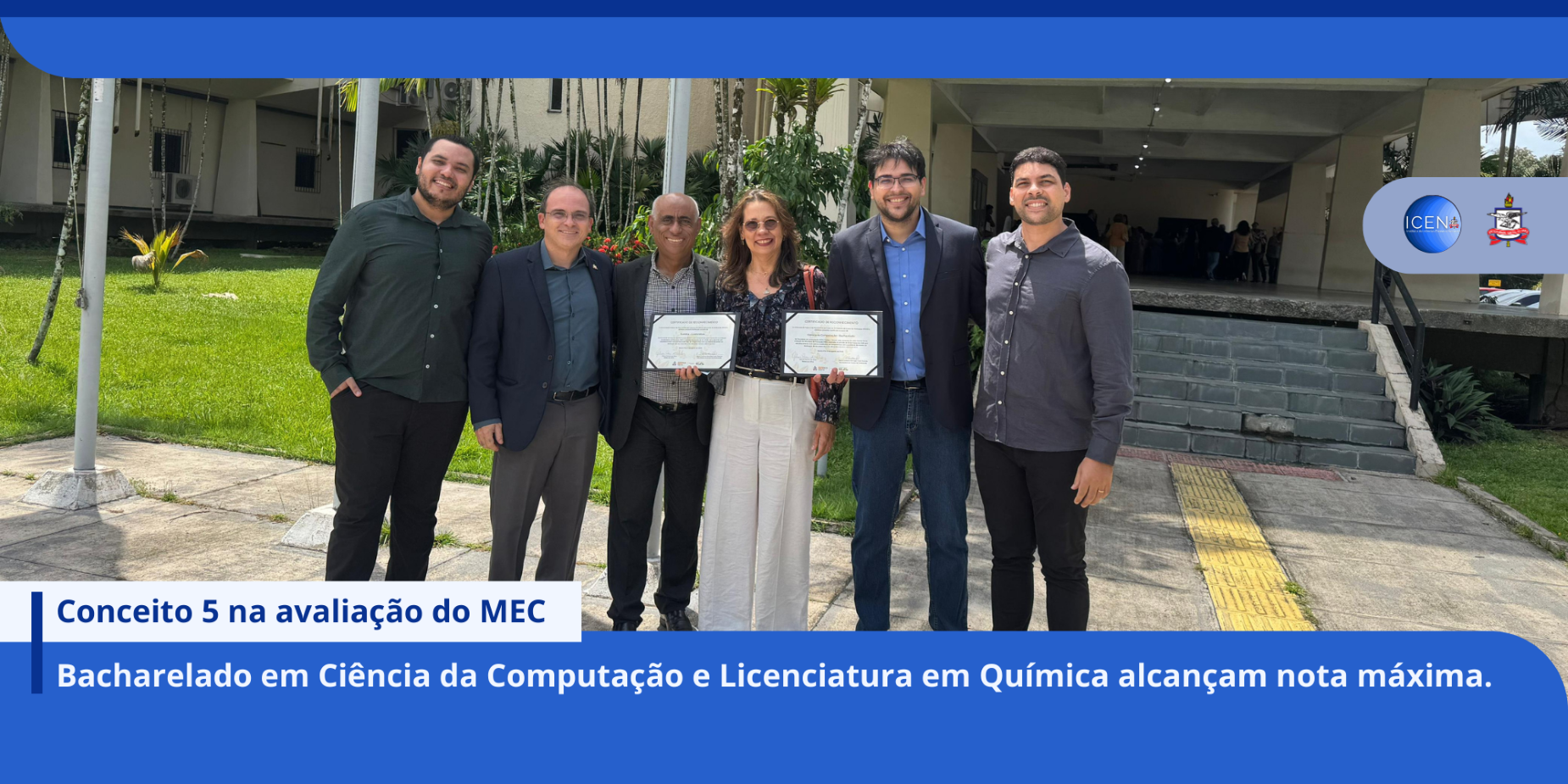 Cursos do Icen recebem nota máxima no MEC