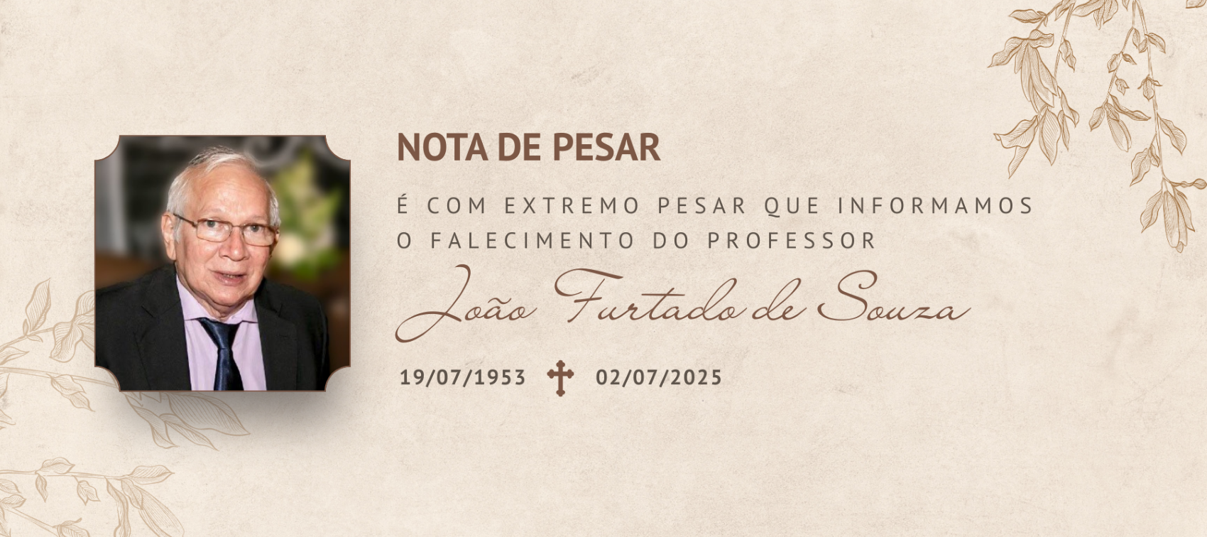 NOTA DE PESAR - Professor João Furtado de Souza